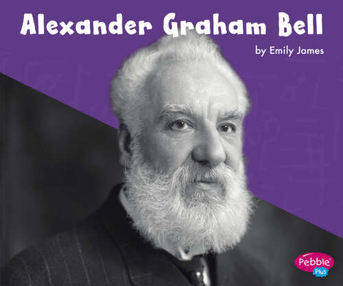 Book cover of Alexander Graham Bell (Great Scientists And Inventors Ser.)