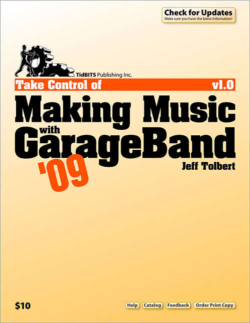 Book cover of Take Control of Making Music with GarageBand '09