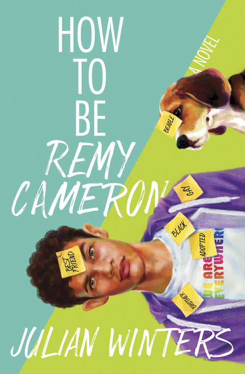 How to Be Remy Cameron