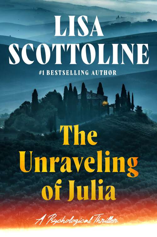 Book cover of The Unraveling of Julia