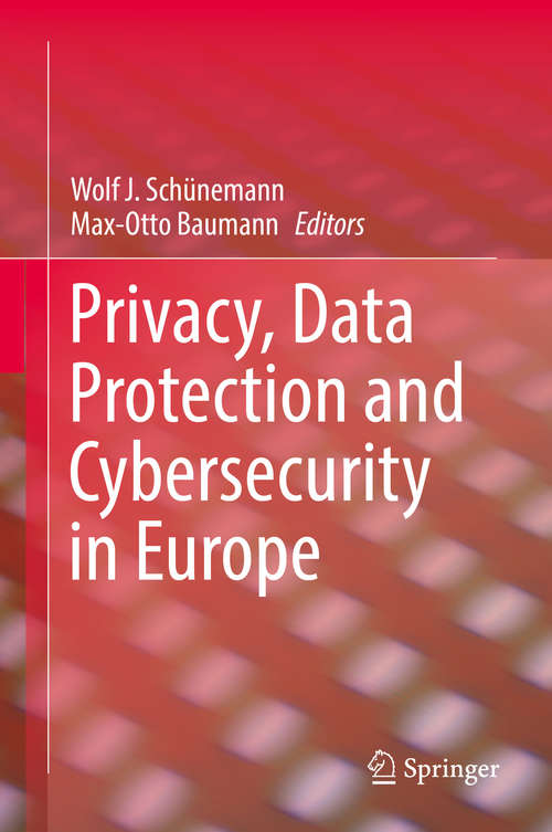 Book cover of Privacy, Data Protection and Cybersecurity in Europe