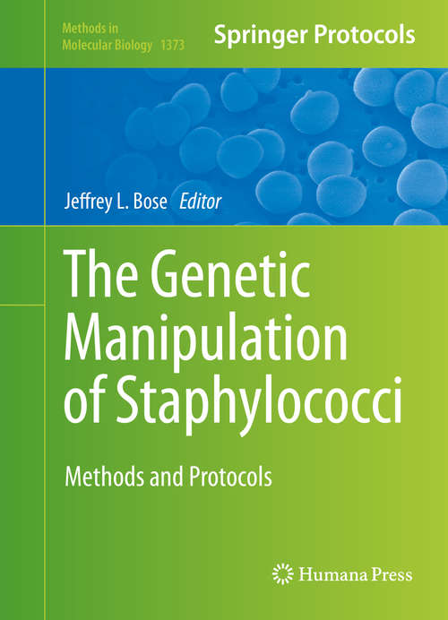 Book cover of The Genetic Manipulation of Staphylococci