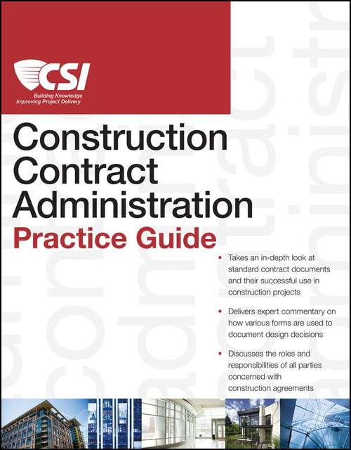 Book cover of The CSI Construction Contract Administration Practice Guide
