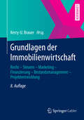 Grundlagen der Immobilienwirtschaft