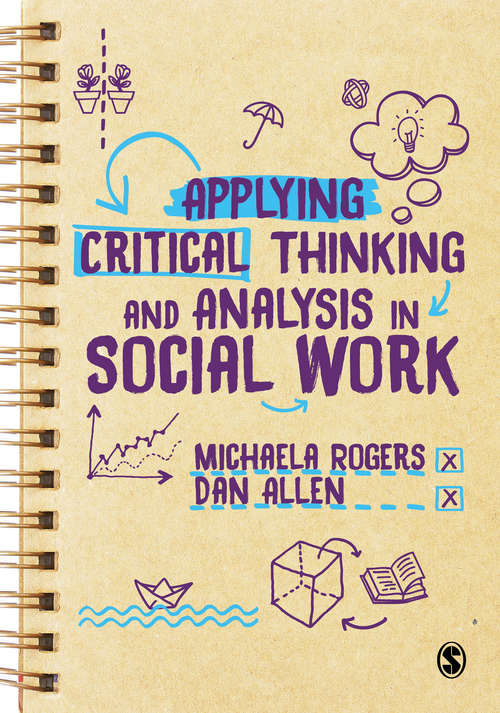 Applying Critical Thinking and Analysis in Social Work