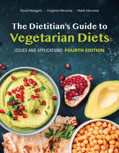 Book cover of The Dietitian's Guide to Vegetarian Diets: Issues and Applications