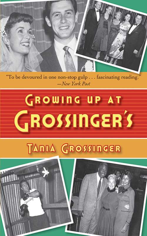 Book cover of Growing Up at Grossinger's