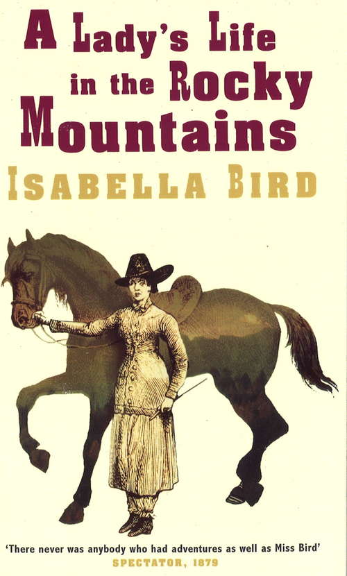 Book cover of A Lady's Life In The Rocky Mountains