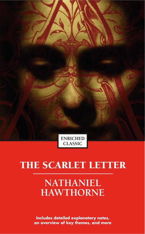 Book cover of The Scarlet Letter (Enriched Classics)
