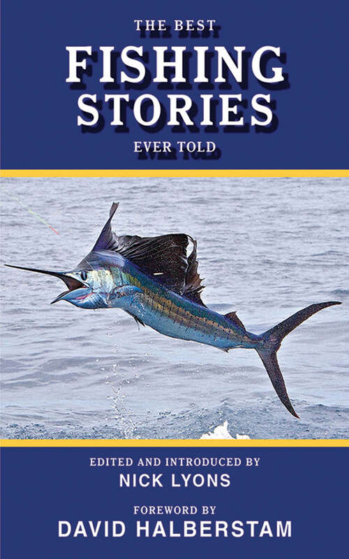 The Best Fishing Stories Ever Told (Best Stories Ever Told)