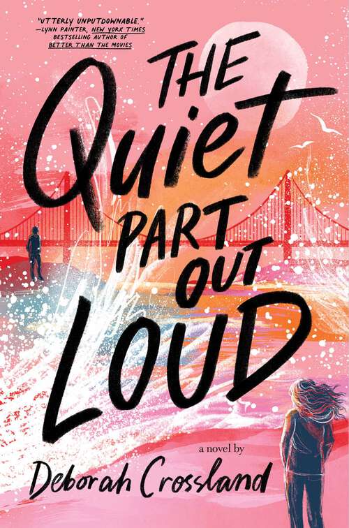 Book cover of The Quiet Part Out Loud