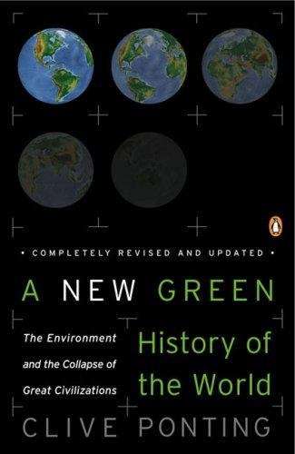 Book cover of A New Green History Of The World: The Environment And The Collapse Of Great Civilizations