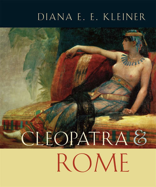 Book cover of Cleopatra and Rome