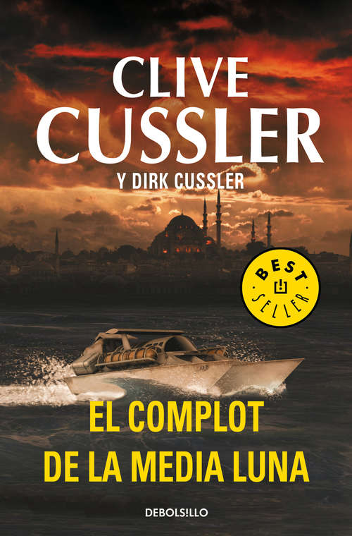 Book cover of El complot de la media luna (Dirk Pitt 21)