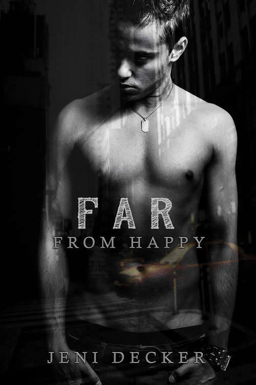 Book cover of Far From Happy