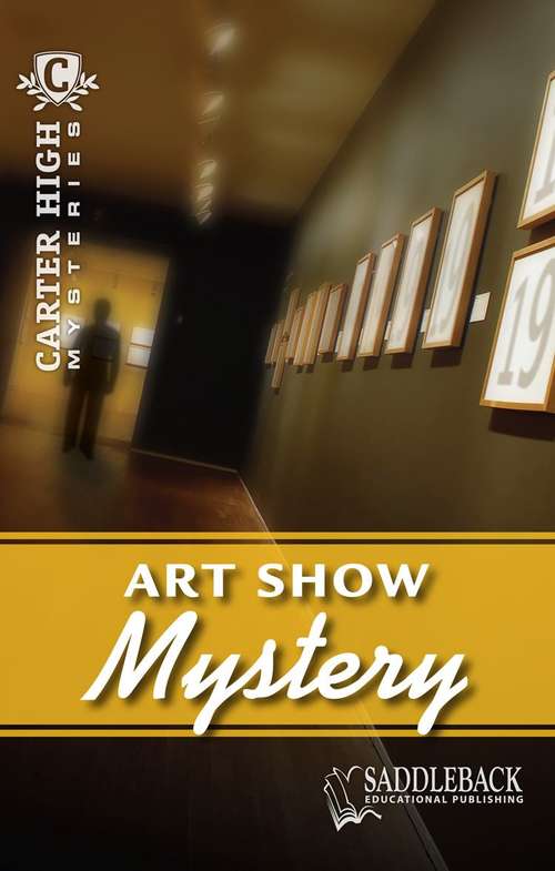 Book cover of Art Show Mystery (Walker High Mystery #1)