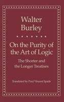 Book cover of On the Purity of the Art of Logic: The Shorter and the Longer Treatises