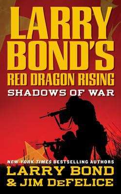 Shadows of war (Red Dragon Rising #1)