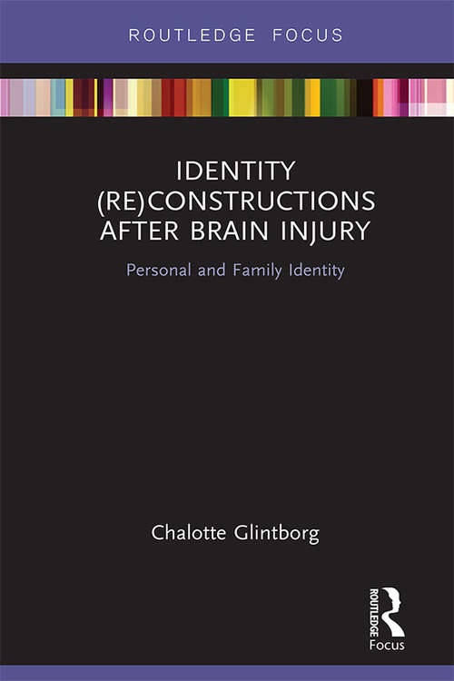 Book cover of Identity: Personal and Family Identity (Interdisciplinary Disability Studies)