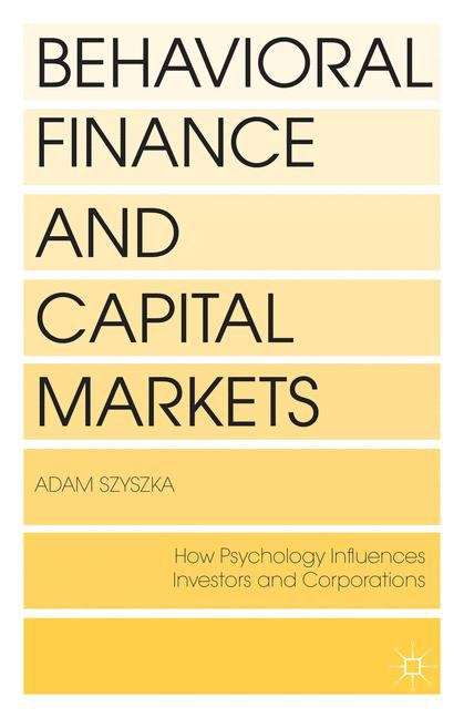 Book cover of Behavioral Finance And Capital Markets