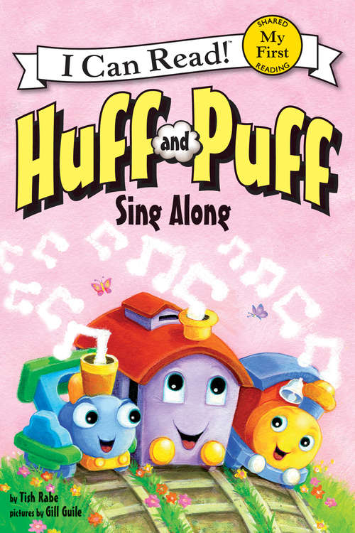 Book cover of Huff and Puff Sing Along (My First I Can Read)
