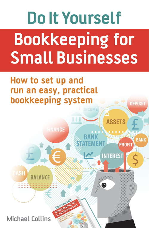 Book cover of Do It Yourself BookKeeping for Small Businesses
