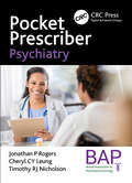 Pocket Prescriber Psychiatry (Pocket Prescriber Series)