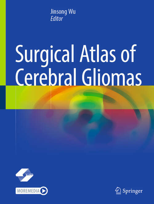 Book cover of Surgical Atlas of Cerebral Gliomas