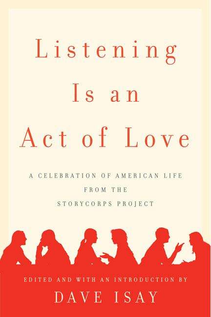 Listening is an Act of Love