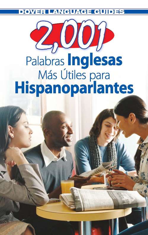 Book cover of 2,001 Palabras Inglesas Mas Utiles para Hispanoparlantes (Dover Language Guide)