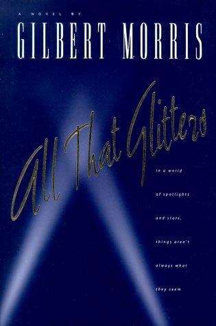 Book cover of All That Glitters