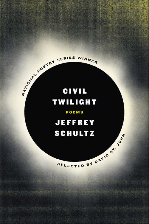 Book cover of Civil Twilight: Poems