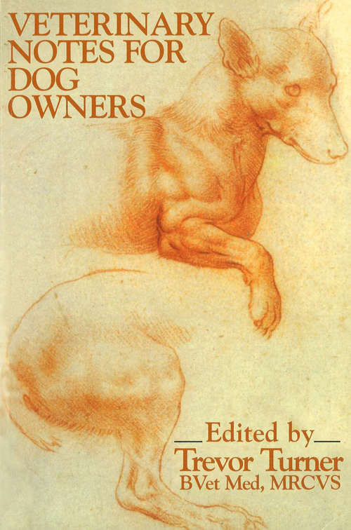 Book cover of Veterinary Notes For Dog Owners