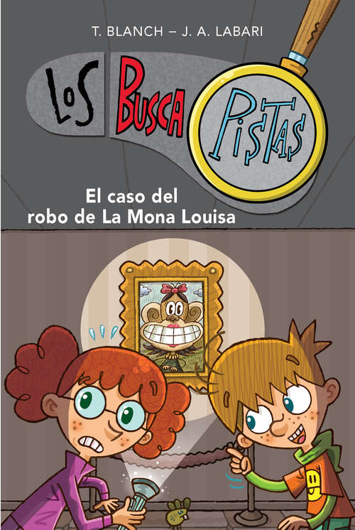 Book cover of El caso del robo de la Mona Louisa (Los buscapistas 3)
