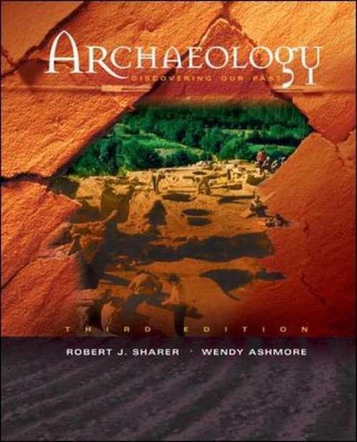 Book cover of Archaeology: Discovering Our Past, Third Edition