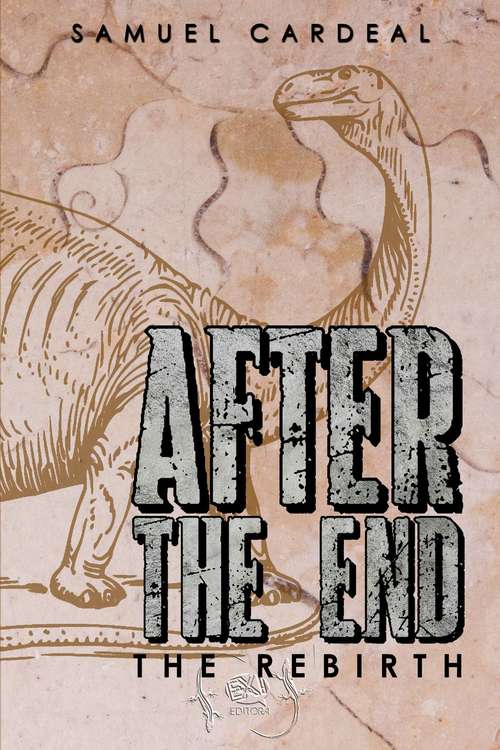 Book cover of After the End: The Rebirth