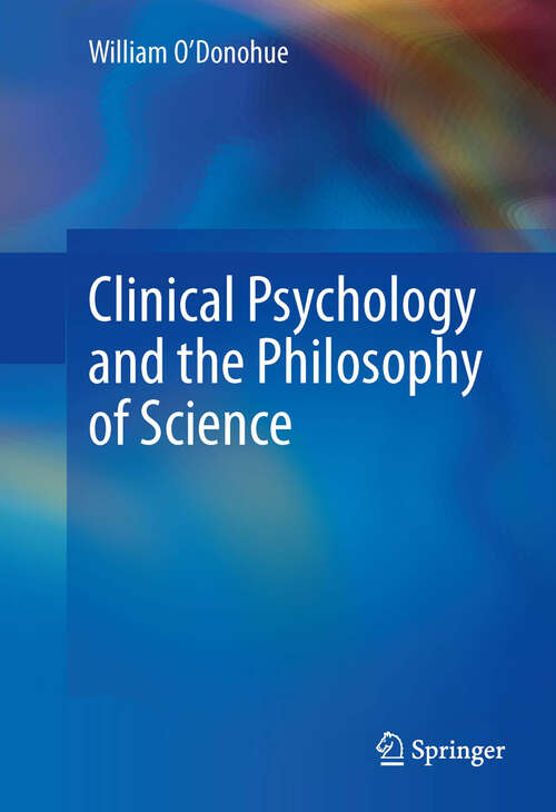 Book cover of Clinical Psychology and the Philosophy of Science