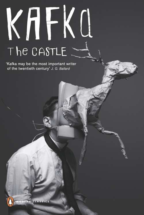 Book cover of The Castle (Penguin Modern Classics)
