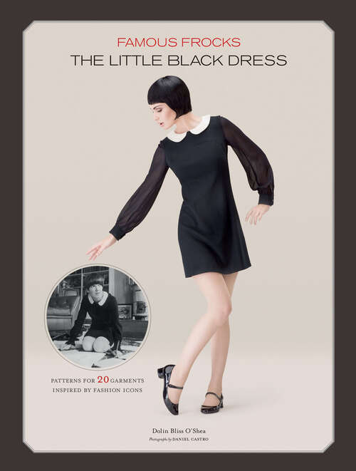 Book cover of Famous Frocks: The Little Black Dress