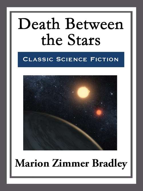 Book cover of Death Between the Stars