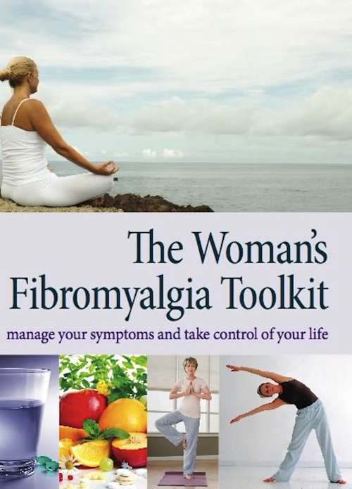 Book cover of The Woman's Fibromyalgia Toolkit