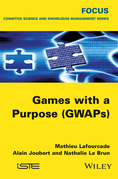 Book cover of Games with a Purpose (GWAPS)