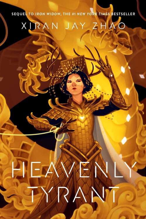 Book cover of Heavenly Tyrant: The Number 1 New York Times Bestseller (Iron Widow #2)