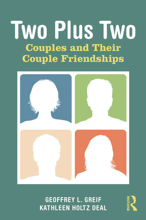 Book cover of Two Plus Two: Couples and Their Couple Friendships