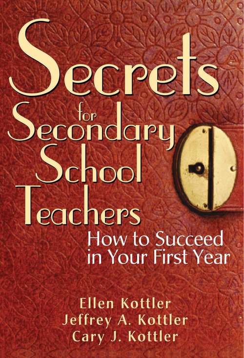 Book cover of Secrets for Secondary School Teachers: How to Succeed in Your First Year