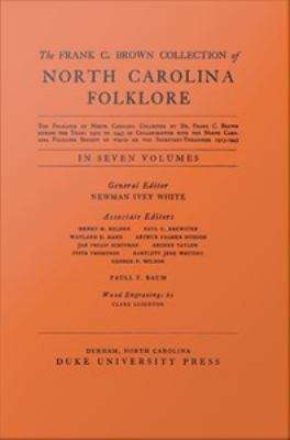 The Frank C. Brown Collection of North Carolina Folklore