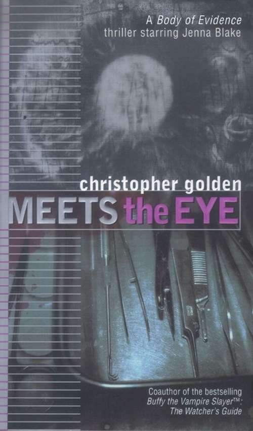Meets the Eye (Body of Evidence #4)
