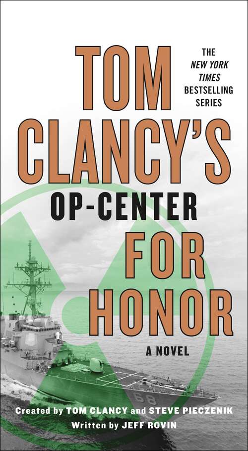 Tom Clancy's Op-Center: For Honor (Tom Clancy's Op-Center #17)