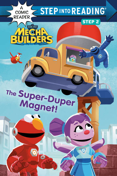Book cover of The Super-Duper Magnet! (Step into Reading)