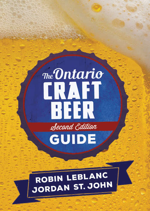 Book cover of The Ontario Craft Beer Guide: Second Edition